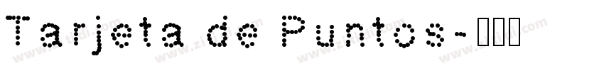 Tarjeta de Puntos字体转换